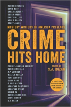 без автора - Crime Hits Home: A Collection of Stories from Crime Fiction&#039;s Top Authors