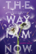 Эмбер Смит - The Way I Am Now