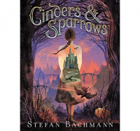 Стефан Бахманн - Cinders & Sparrows