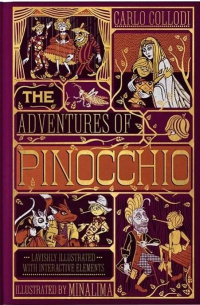 Карло Коллоди - The adventures of Pinocchio with illustrations by MinaLima