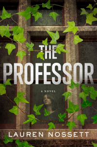 Лорен Носсетт - The Professor
