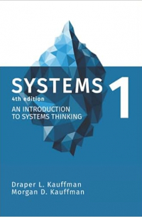  - Systems 1: An Introduction to Systems Thinking