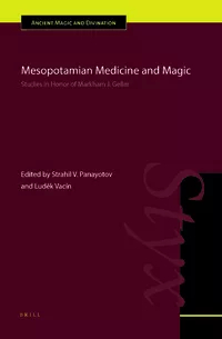  - Mesopotamian Medicine and Magic