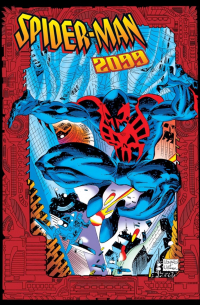 Питер Дэвид - Spider-Man 2099 Omnibus Vol. 1