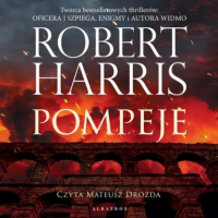 Роберт Харрис - Pompeje