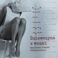 Agnieszka Peszek - Dziewczyna z wnęki. Tom 2. Dorota Czerwińska