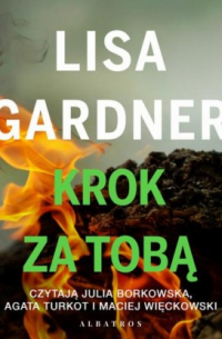 Krok za tobą. Cykl z Quincy & Rainie. Tom 3