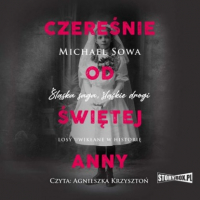 Michael Sowa - Czereśnie od Świętej Anny
