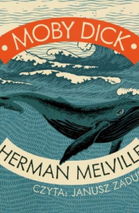 Herman Melville - Moby dick