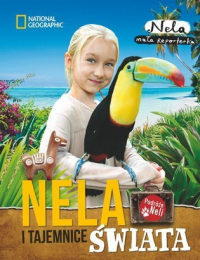Nela - Nela i tajemnice świata