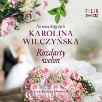 Karolina Wilczyńska - Rozdarty welon