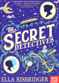 Элла Рисбриджер - The Secret Detectives