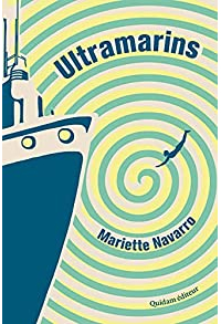 Mariette Navarro - Ultramarins