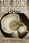Рич Захрадник - The Bone Records