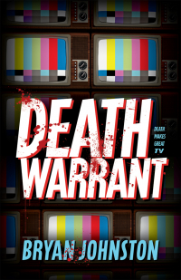 Bryan Johnston - Death Warrant