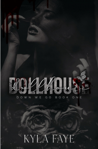 Kyla Faye - Dollhouse