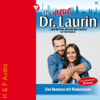 Viola Maybach - Eine Romanze mit Hindernissen - Der neue Dr. Laurin, Band 91 (ungek?rzt)
