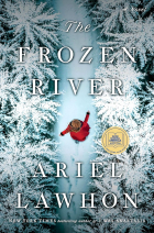 Ariel Lawhon - The Frozen River