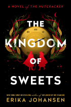 Эрика Йохансен - The Kingdom of Sweets