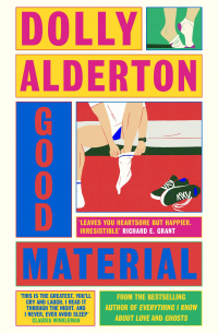 Долли Олдертон - Good Material