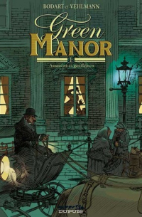 Green Manor Tome 1 - Assassins et gentlemen