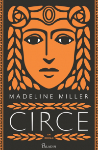 Madeline Miller - Circe