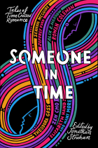 без автора - Someone in Time: Tales of Time-Crossed Romance