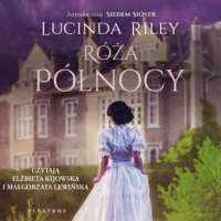Люсинда Райли - Róża Północy