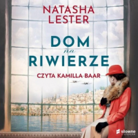 Наташа Лестер - Dom na Riwierze