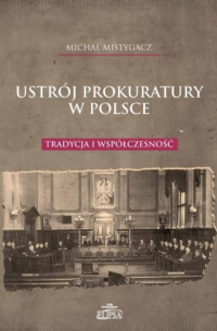 Ustr?j prokuratury w Polsce