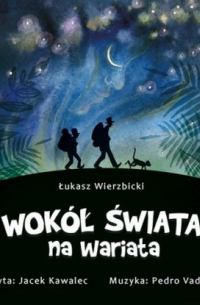 Wok?ł świata na wariata