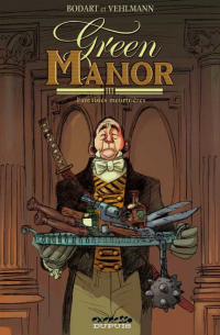  - Green Manor Tome 3 - Fantaisies meurtrières