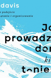 КейСи Дэвис - Jak prowadzić dom, kiedy toniesz