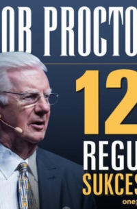 Bob Proctor - 12 reguł sukcesu