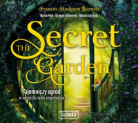 Фрэнсис Элиза Бёрнетт - The Secret Garden. Tajemniczy ogród w wersji do nauki angielskiego