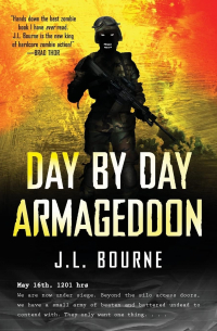 Дж. Л. Борн - Day by Day Armageddon