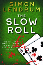 Simon Lendrum - The Slow Roll