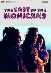 Джеймс Фенимор Купер - The Last of the Mohicans