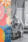 Julia Voss - Hilma af Klint: A Biography