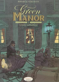  - Green Manor Part I: Assassins and Gentleman
