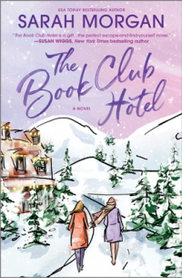 Сара Морган - The Book Club Hotel