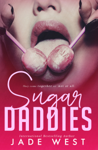 Джейд Вест - Sugar Daddies