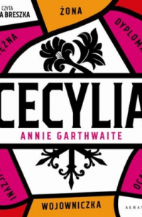 Annie Garthwaite - Cecylia