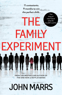 Джон Маррс - The Family Experiment