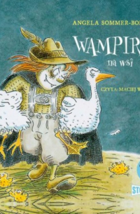 Wampirek. Tom 4. Wampirek na wsi