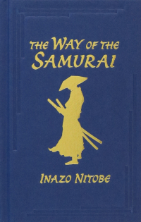 Инадзо Нитобэ - The Way of the Samurai
