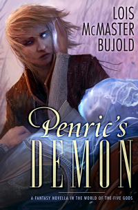 Lois McMaster Bujold - Penric's Demon