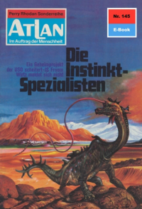 Ганс Кнайфель - Atlan 145: Die Instinkt-Spezialisten