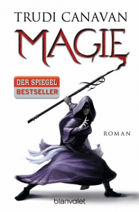 Труди Канаван - Magie / Die Gilde der Schwarzen Magier Bd.0 - Vorgeschichte
