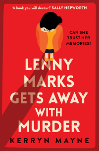 Керрин Мейн - Lenny Marks Gets Away with Murder